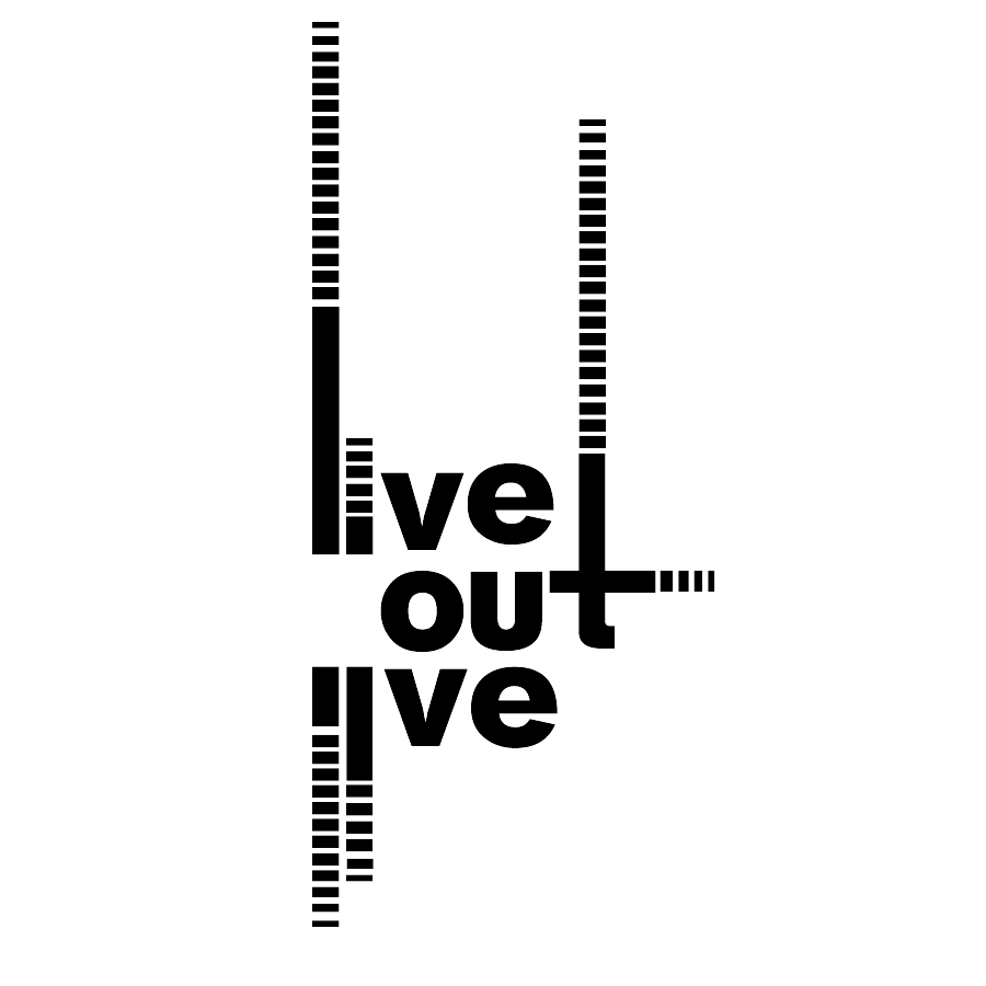 Live Out Live